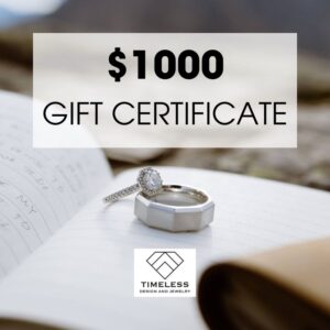 $1000 Gift Certificate from Timeless Design and Jewelry
